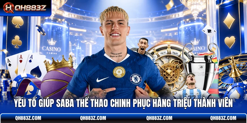 Yếu tố giúp SABA Thể Thao chinh phục hàng triệu thành viên